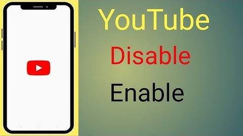 YouTube Ko Disable Se Enable Kaise Kare | How To Enable Disabled YouTube App
