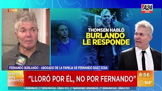 🗣 La tajante reacción de Fernando Burlando tras las declaraciones de Máximo Thomsen