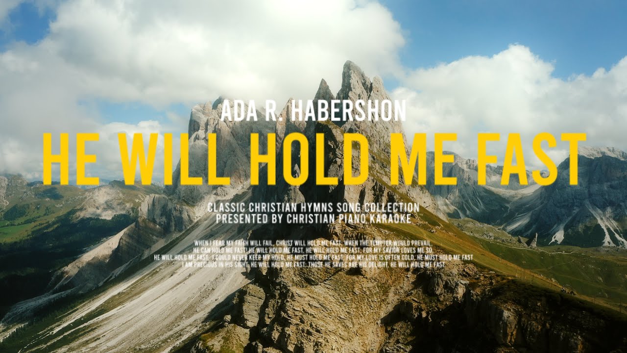 He Will Hold Me Fast - Piano Instrumental [Lower Key of G]