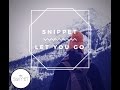 Snippet  let you go free track