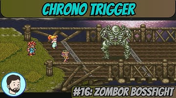Chrono Trigger (Super Nintendo) - Part 16: Zombor Bossfight