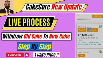 #CakeCore New Coin Claim | Live Process | Convert Old Cake Core To New Cake Core | Step By Step |
