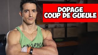 DOPAGE : COUP DE GUEULE !