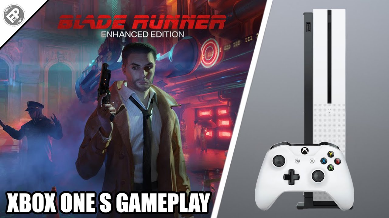 Blade Runner: Enhanced Edition - Xbox One S Gameplay (60fps) - YouTube