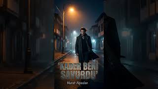 Kader Beni Oradan Oraya Savurdu… | Murat Alpaslan Arabesk Hikayesi