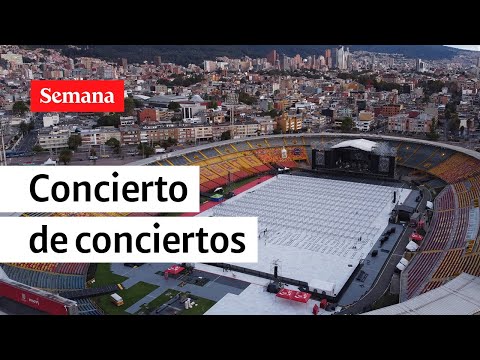 Bogotá lista para el Concierto de conciertos en El Campín | Semana Noticias
