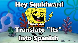 Hey Squidward, Translate Its Into Spanish
Squidward is sus
#spongebobsus #spongebobmeme #amogus Hey Squidward, Translate Its Into Spanish