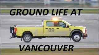 Ground Life at YVR
