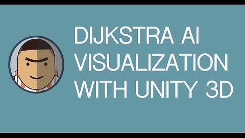 Dijkstra AI Visualization With Unity 3D