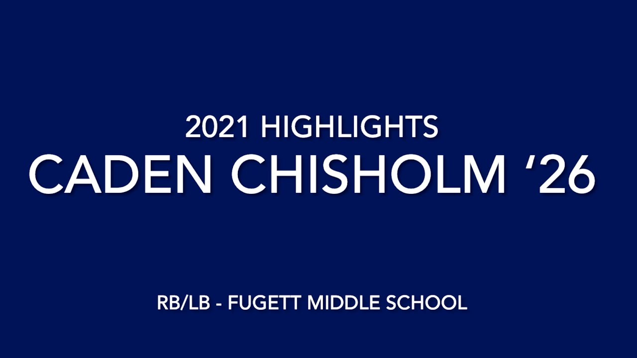 Caden Chisholm ‘26 RB/LB 2021 highlights Fugett Middle School