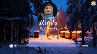 Revina Alvira - Rindu ( lirik ) ( Meggy Z )