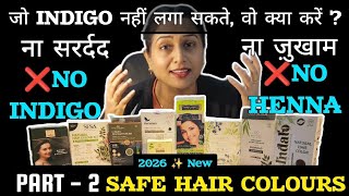 PART - 2🏆BEST HAIR COLOUR 😱 कौन सा है ? Chemical Based Category Review After Trying 20 Colour On Me