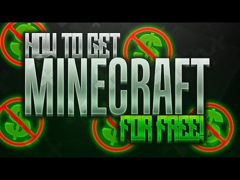 How to Get Minecraft For Free 2017
