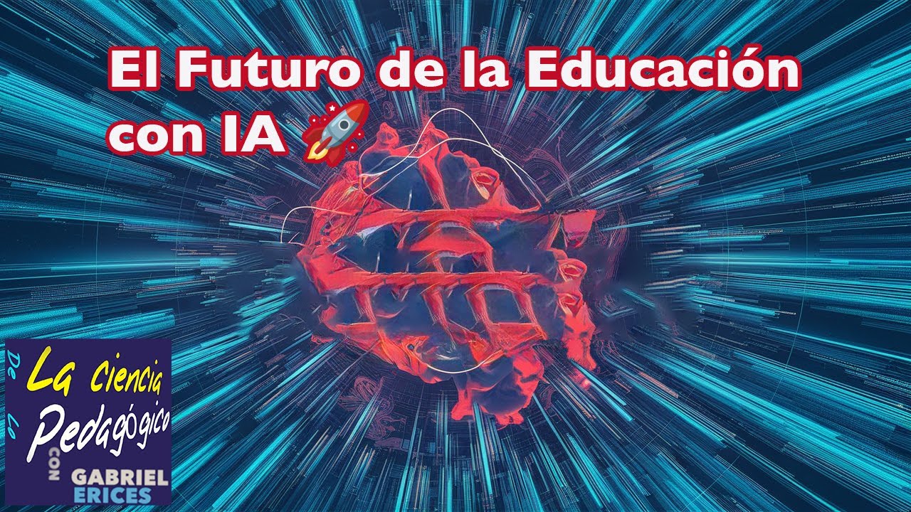 Capítulo 68: La IA, un horizonte en la educación. El Futuro de la ...