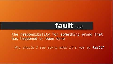 fault , Meaning of fault , Definition of fault , Pronunciation of fault