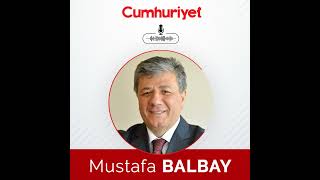 Bana her şey Ergenekon’u hatırlatıyor! - Mustafa Balbay