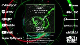 SURF, Deep Stream - Be The One (Extended Mix)