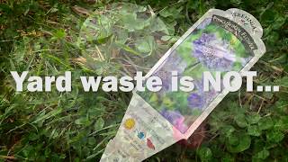 What Yard Waste Is and Isn't