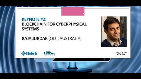 Blockchain for Cyberphysical Systems - Wireless Days Keynote 2021