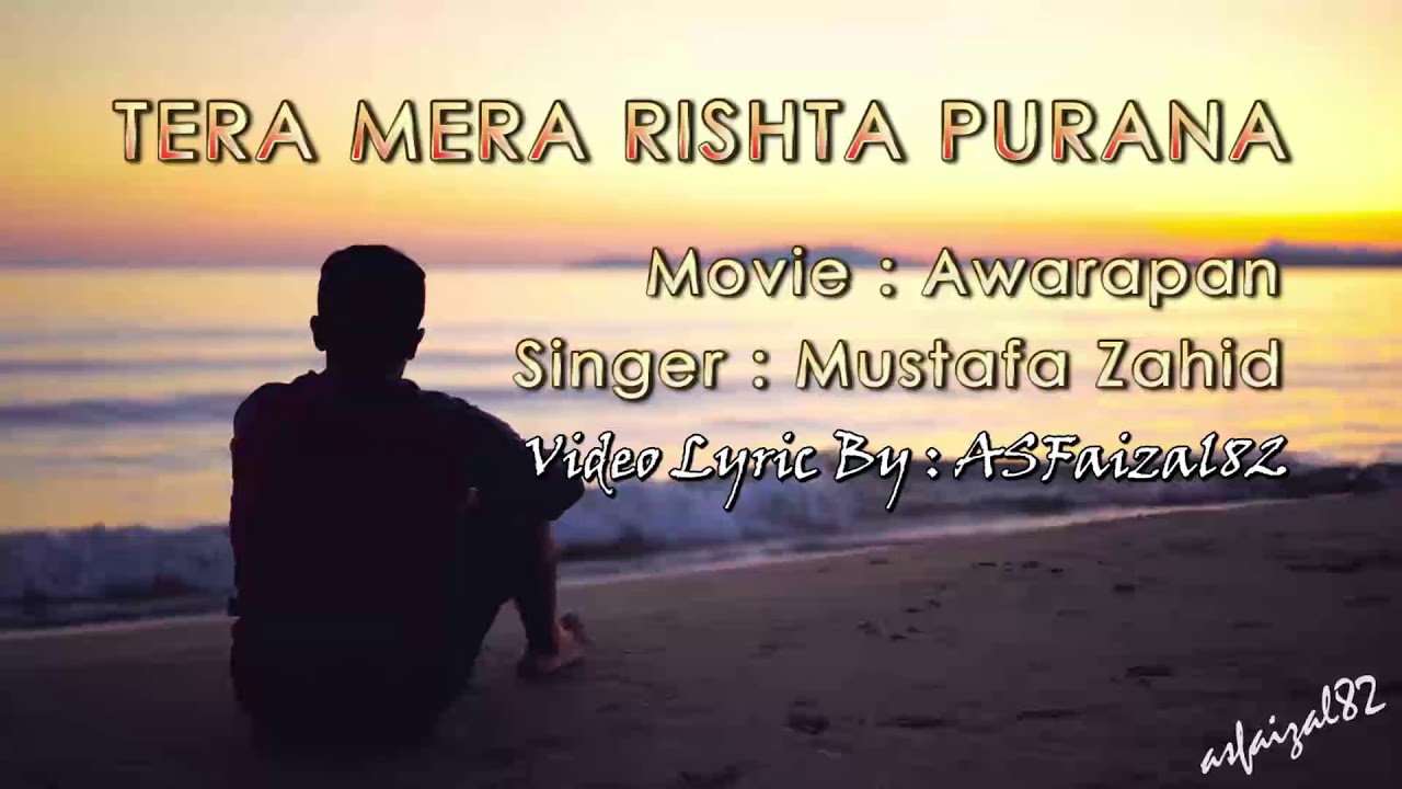 Awarapan Tera Mera Rishta Purana Lyrics YouTube awarapan-tera-mera-rishta-purana-lyrics-youtube