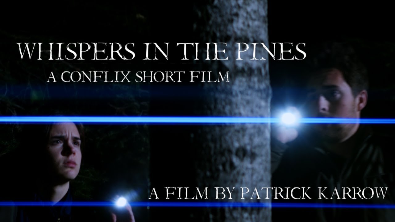 Whispers in The Pines - Conflix Short Film (2025)