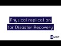 Physical Replication with Standby™