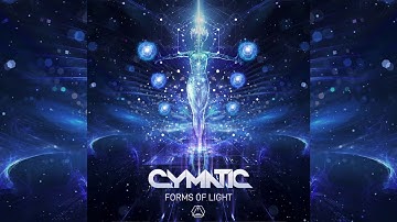 Cymatic - Forms of Light - Official