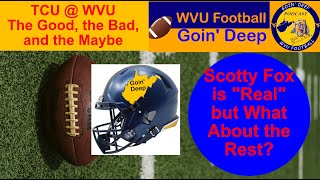 видео: TCU в WVU: хорошее, плохое и возможное картинка: TCU в WVU: хорошее, плохое и возможное