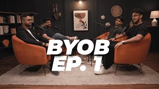 BYOB Ep. 1 – The Beginning of a Movement 🎙️