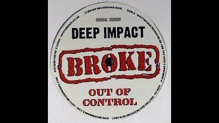 Deep Impact - Out Of Control