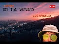 YOpops On The Streets - We in LA - Fire Watch Updates - Creek Fire - Angeles National Forest