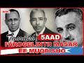 Xog Qarsoonayd Oo Ku Saabsan Sidii Masar Faro Gelinta Ugu Haysay Muqdisho 1950 Kii Q 5AAD