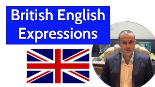 British English Expressions - British University Professor