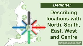 Describing Locations with North, South, East, West and Centre