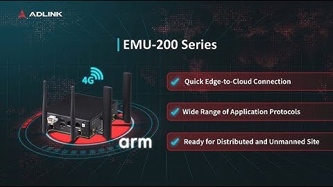 Fast Lane for Edge to Cloud Connectivity: ADLINK Application-centric IIoT Gateway