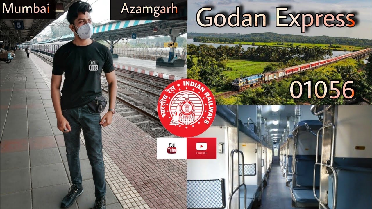 Godan Express | Lokmanya Tilak Chhapra Express | Mumbai To Azamgarh Train Journey