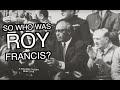 So who was Roy Francis? | A Squidge Rugby Deep Dive