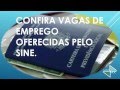 vagas de emprego oferecidas no sine 27/07/2016