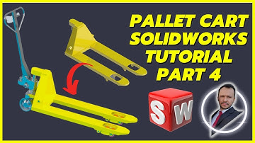 SolidWorks Tutorials - Pallet Cart - Part 4