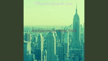 Pulsating Smooth Jazz Sax Ballad - Vibe for New York City