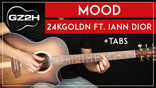 Mood Guitar Tutorial 24kGoldn Guitar Lesson |Main Riff|