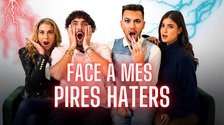 FACE À MES PIRES HATERS ! (Ft Sarah Saldmann, Benoît Chevalier & Ania)