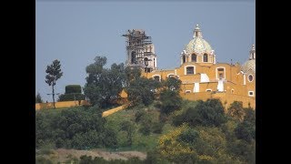 Restauración de La Iglesia de Nuestra Señora de los Remedios Cholula Puebla