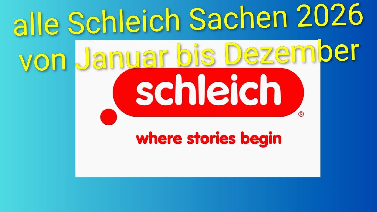 🐎Alle Schleich-Sachen die 2026 von Januar bis Dezember rauskommen ❤️ ||Schleich 