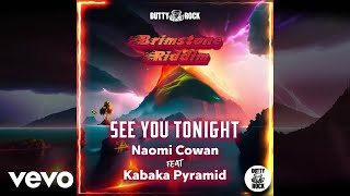 Naomi Cowan, Kabaka Pyramid - See You Tonight | Official Visualizer