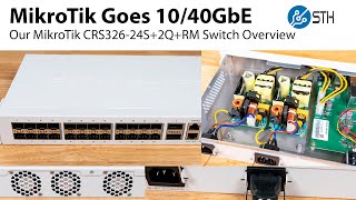 MikroTik CRS326-24S 2Q RM Overview Video for Our Review