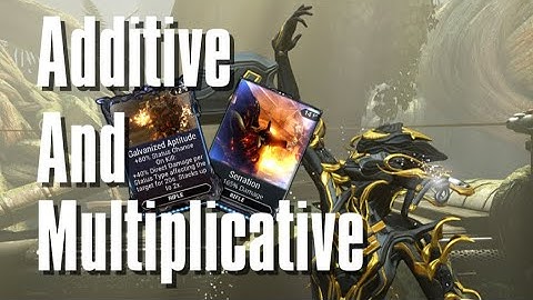 Warframe - Additive And Multiplicative Damage
