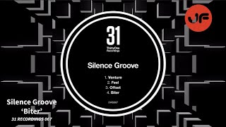 Silence Groove - Biter (31 Recordings) ℹ️