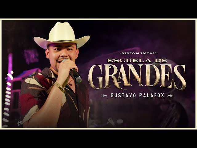 Gustavo Palafox - Escuela De Grandes