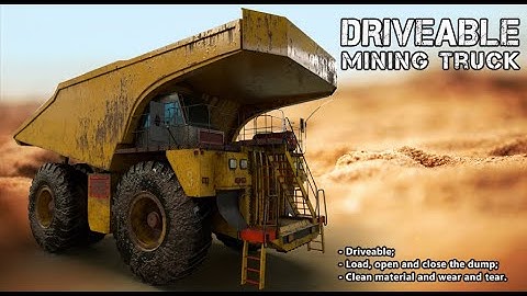 Drivable Mining Truck - Unreal Engine 4